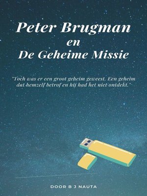 cover image of Peter Brugman en De Geheime Missie